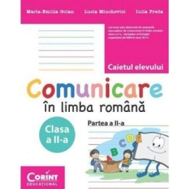 Caietul elevului clasa a-II-a partea a II-a. Comunicare in limba romana - Maria Emilia Goian, Lucia Minchevici, Iulia Preda