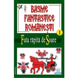 Basme fantastice romanesti, vol I+II+III