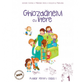 Auxiliar pentru clasa I - Ghiozdanelul cu litere – semestrul I - Corina Istrate