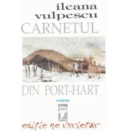 Carnetul din port-hart - Ileana Vulpescu