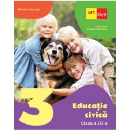 Educatie civica. Clasa a 3-a, manual - Tudora Pitila