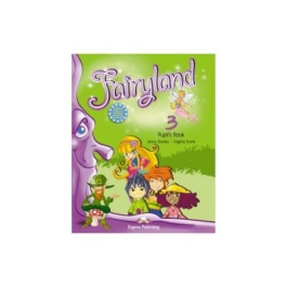 Fairyland 3, Pachetul elevului (manual si Multi-ROM) Curs de limba engleza - Virginia Evans