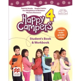 Happy Campers 4. Student Book and Workbook. Clasa a IV-a - Patricia Acosta