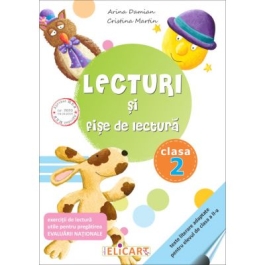 Lecturi si fise de lectura. Clasa a II-a - Arina Damian, Cristina Martin