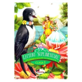 Lecturi suplimentare. Bibliografie scolara recomandata clasa I