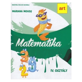 Manual matematica. Clasa a IV-a. In limba maghiara. Matematika. IV. Osztaly - Mariana Mogos