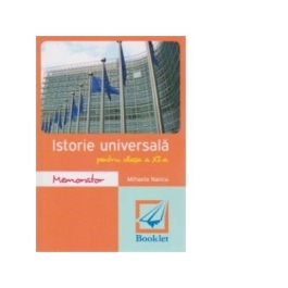 Memorator de istorie universala pentru clasa a XI-a - Mihaela Nancu