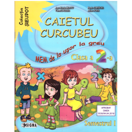 Caietul Curcubeu. MEM de la usor la greu. Clasa a II-a, semestrul I - Ana Maria Bratu